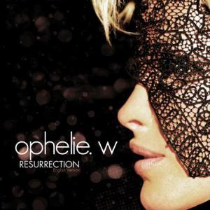 L'album Resurrection d' Ophélie Winter