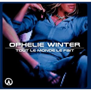 Tout le monde le fait - Ophélie Winter
